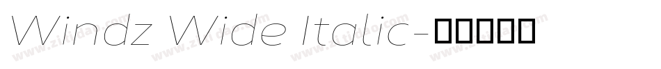 Windz Wide Italic字体转换